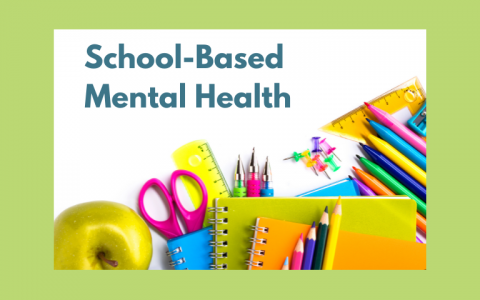 School-Based Mental Health 